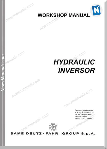 SAME DEUTZ FHAR HYDRAULIC INVERSOR 80, 105 WORKSHOP SERVICE REPAIR MANUAL PDF Download